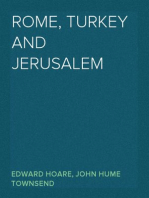 Rome, Turkey and Jerusalem