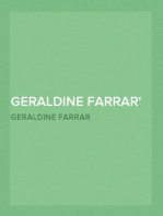Geraldine Farrar
The Story of an American Singer