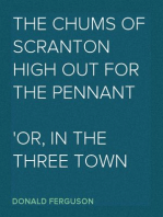 The Chums of Scranton High out for the Pennant
or, In the Three Town League