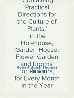 The American Flower Garden Directory
Containing Practical Directions for the Culture of Plants,
in the Hot-House, Garden-House, Flower Garden and Rooms
or Parlours, for Every Month in the Year