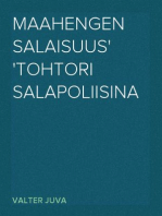 Maahengen salaisuus
Tohtori salapoliisina