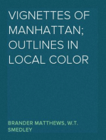 Vignettes of Manhattan; Outlines in Local Color