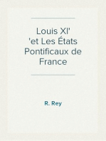 Louis XI
et Les États Pontificaux de France