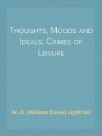 Thoughts, Moods and Ideals