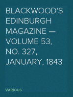 Blackwood's Edinburgh Magazine — Volume 53, No. 327, January, 1843