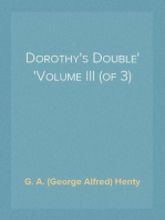 Dorothy's Double
Volume III (of 3)
