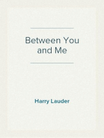 Between You and Me