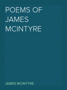 Lea Poems of James McIntyre de James McIntyre en línea | Libros