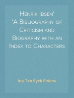 Henrik Ibsen
A Bibliography of Criticism and Biography with an Index to Characters