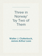 Three in Norway
by Two of Them