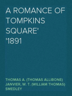 A Romance Of Tompkins Square
1891