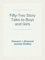 Fifty-Two Story Talks to Boys and Girls