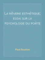 La rêverie esthétique; essai sur la psychologie du poète