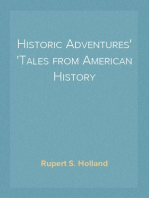 Historic Adventures
Tales from American History