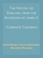 The History of England, from the Accession of James II.
Complete Contents of the Five Volumes