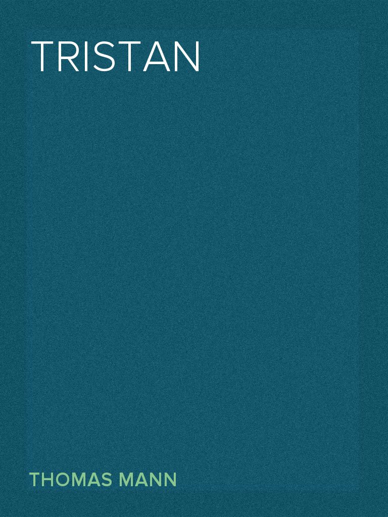 Tristan By Thomas Mann Read Online - 