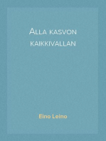 Alla kasvon kaikkivallan
Mystillinen trilogia