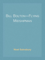 Bill Bolton—Flying Midshipman