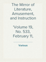 The Mirror of Literature, Amusement, and Instruction
Volume 19, No. 533, February 11, 1832