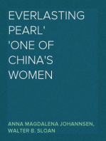 Everlasting Pearl
One of China's Women