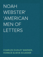 Noah Webster
American Men of Letters