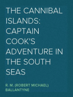 The Cannibal Islands: Captain Cook's Adventure in the South Seas