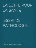 La lutte pour la santé
Essai de pathologie générale