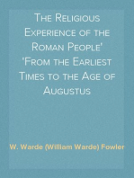 The Religious Experience of the Roman People
From the Earliest Times to the Age of Augustus