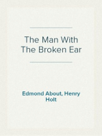 The Man With The Broken Ear