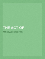 The Act Of Incorporation And The By-Laws Of The Massachusetts Homeopathic  Medical Society