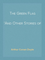 The Green Flag
And Other Stories of War and Sport