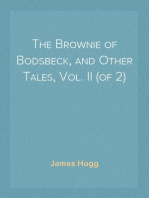 The Brownie of Bodsbeck, and Other Tales, Vol. II (of 2)