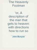 The Heavenly Footman
or, A description of the man that gets to heaven: with directions how to run so as to obtain