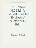 U.S. Patent 4,293,314: Gelled Fuel-Air Explosive
October 6, 1981.