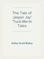 The Tale of Jasper Jay
Tuck-Me-In Tales