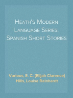 Heath's Modern Language Series: Spanish Short Stories