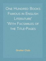 One Hundred Books Famous in English Literature
With Facsimiles of the Title-Pages