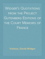 Widger's Quotations from the Project Gutenberg Editions of the Court Memoirs of France