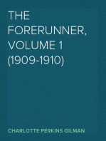 The Forerunner, Volume 1 (1909-1910)