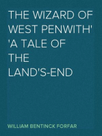The Wizard of West Penwith
A Tale of the Land's-End