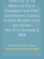 Narrative of the March of Co. A, Engineers from Fort Leavenworth, Kansas, to Fort Bridger, Utah, and Return
May 6 to October 3, 1858