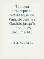 Tableau historique et pittoresque de Paris depuis les Gaulois jusqu'à  nos jours (Volume 1/8)