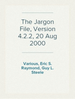 The Jargon File, Version 4.2.2, 20 Aug 2000