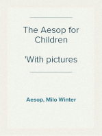 The Aesop for Children
With pictures by Milo Winter