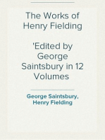 The Works of Henry Fielding
Edited by George Saintsbury in 12 Volumes  Volume 12