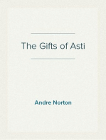 The Gifts of Asti