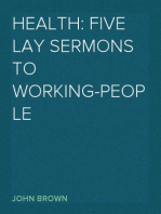 Health: Five Lay Sermons to Working-People