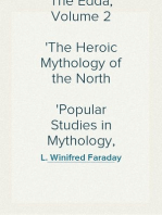 The Edda, Volume 2
The Heroic Mythology of the North
Popular Studies in Mythology, Romance, and Folklore, No. 13