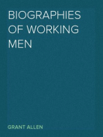 Biographies of Working Men