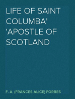 Life of Saint Columba
Apostle of Scotland